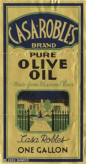 Casa Robles Brand Olives & Olive Oil
