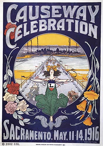 Causeway Celebration, Sacramento May 11-14, 1916